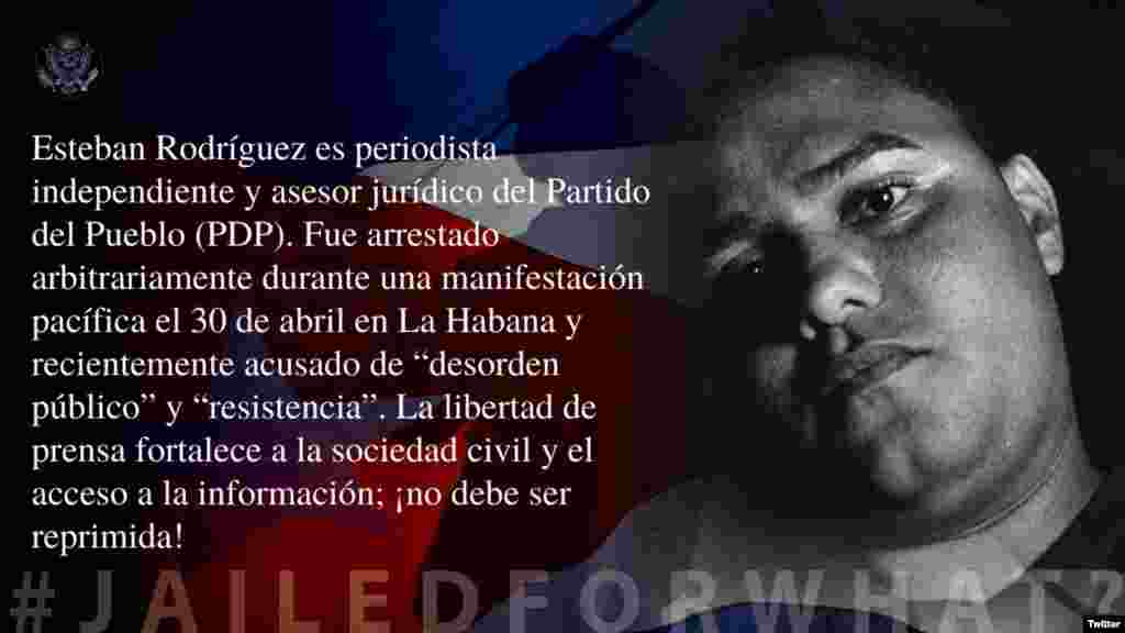 Esteban Rodríguez, periodista cubano, en la campaña #PresosPorQué?, del Departamento de Estado de EEUU. (Twitter)