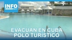 Info Martí | Evacuan polo turístico en Cuba