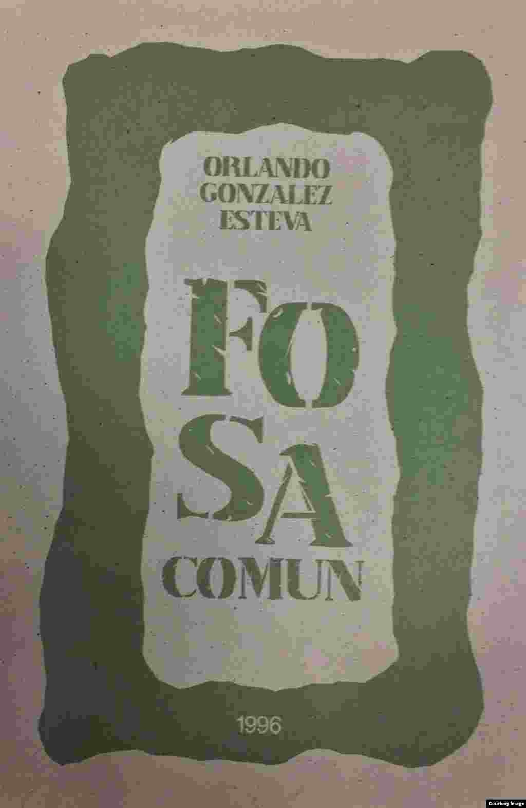 "Fosa común", Orlando González Esteva, 1996.