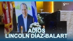 Último adiós a Lincoln Díaz-Balart